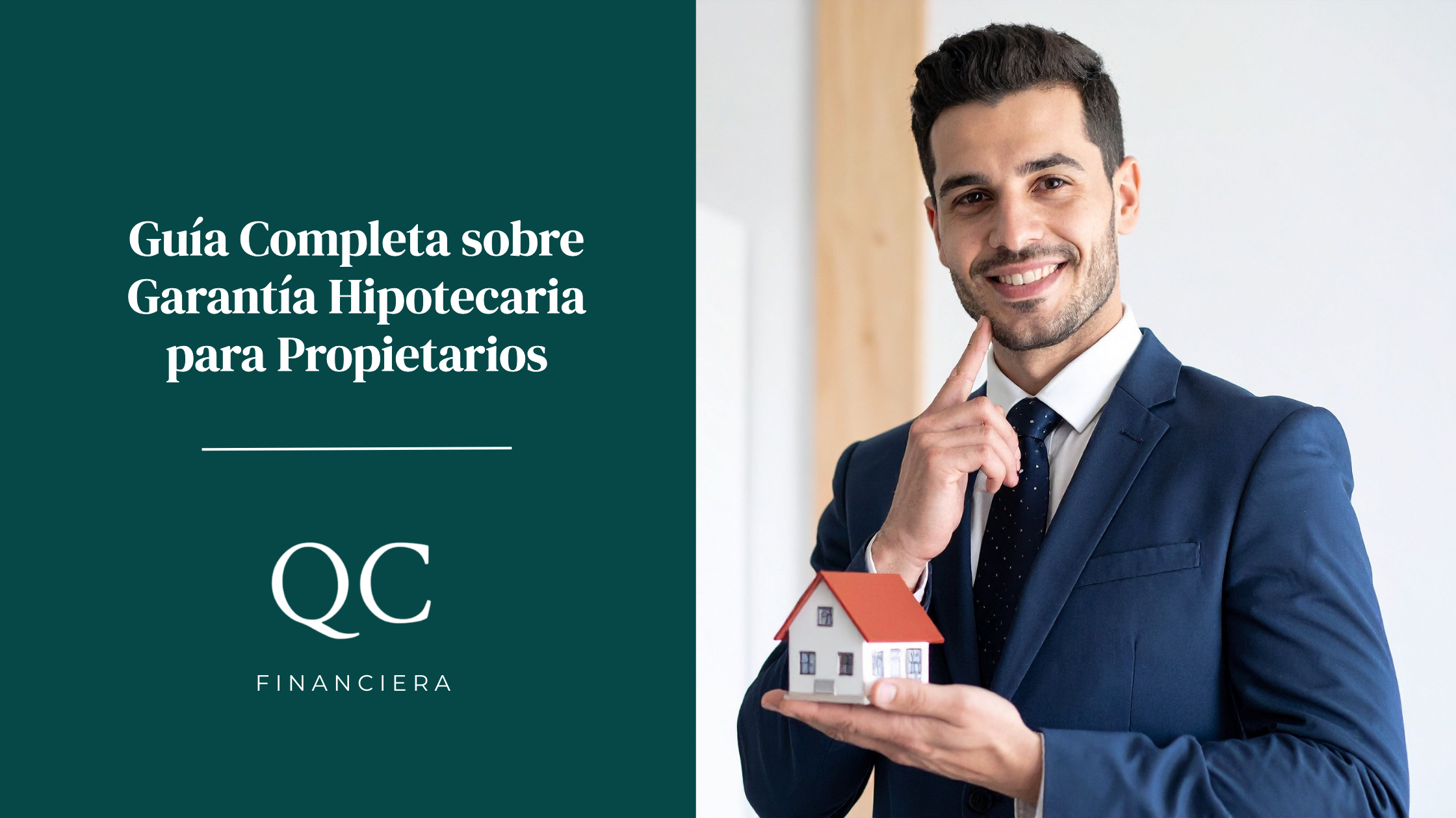 Guía Completa sobre la Garantía Hipotecaria