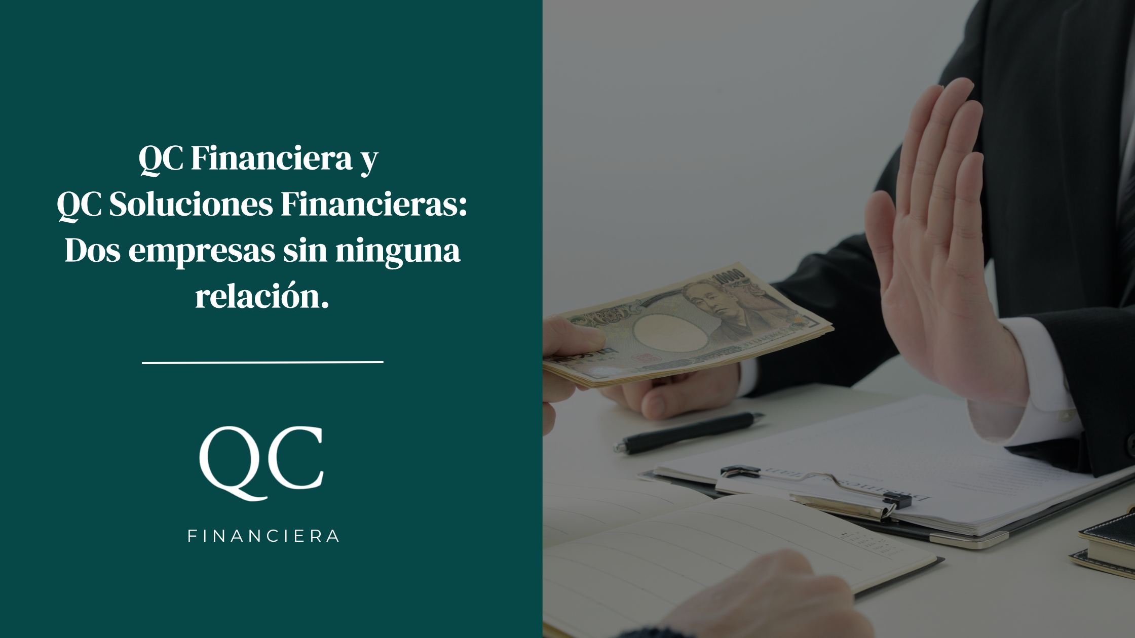 QC Financiera y QC Soluciones Financieras: dos empresas sin ninguna relación