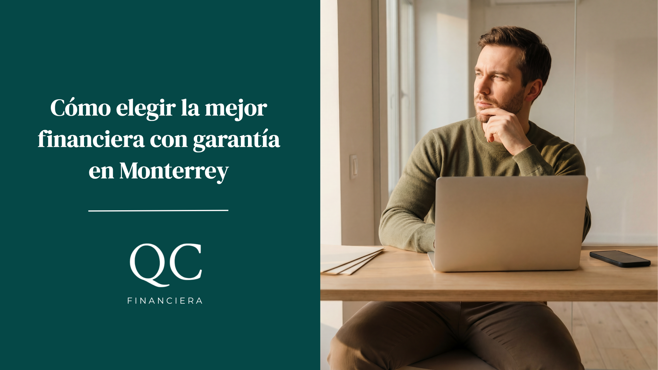 Cómo saber cuál es la mejor financiera con garantía en Monterrey